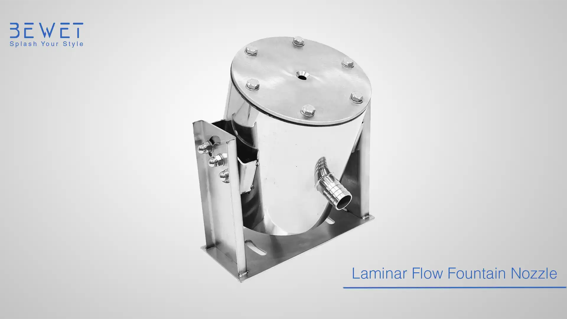 Laminar Flow Fountain Nozzle